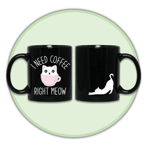 "I Need Coffee Right Meow" Mug