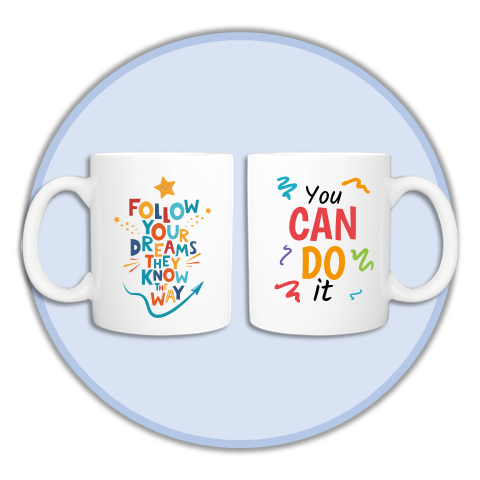 "You Can Do It" Mug